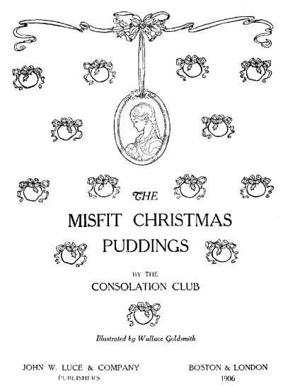 The Misfit Christmas Puddings, Consolation Club