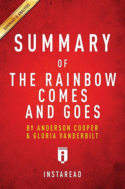 Summary of The Rainbow Comes and Goes, Instaread