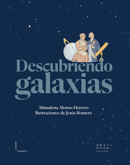 Descubriendo galaxias, Almudena Alonso Herrero