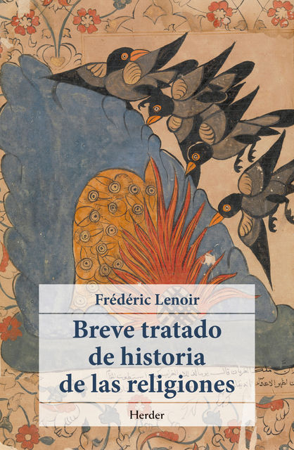 Breve tratado de historia de las religiones, Frédéric Lenoir