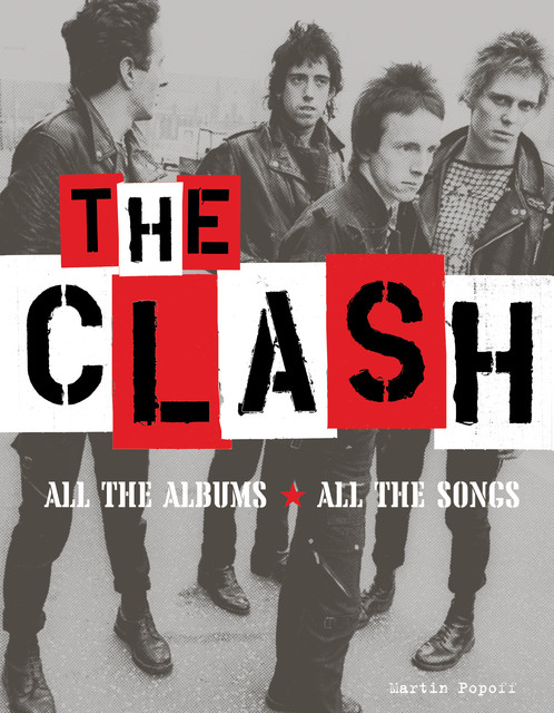 The Clash, Martin Popoff