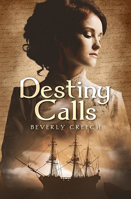 Her Destiny Calls, Beverly Creech