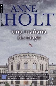 Una Mañana De Mayo, Anne Holt