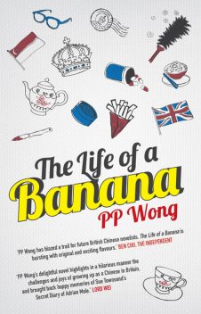 The Life of a Banana, PP Wong