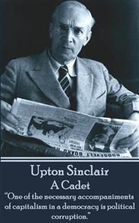 A Cadet, Upton Sinclair