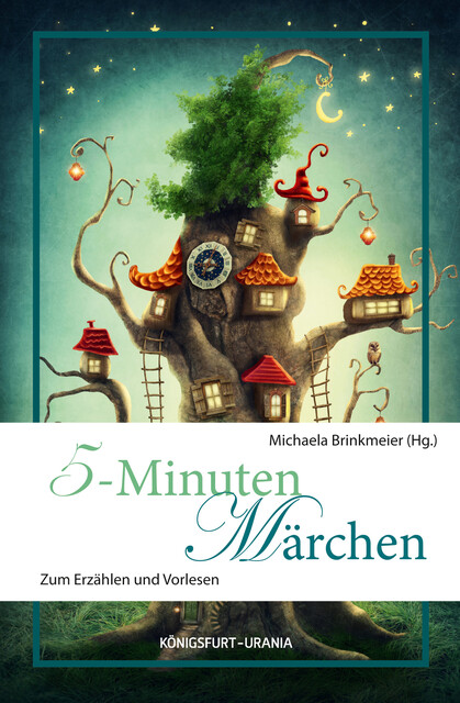5-Minuten-Märchen, Michaela Brinkmeier