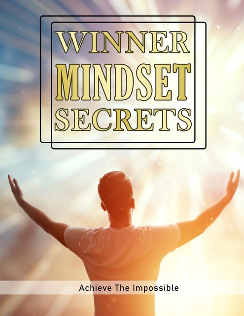 Winner Mindset Secrets, Isabella Hart