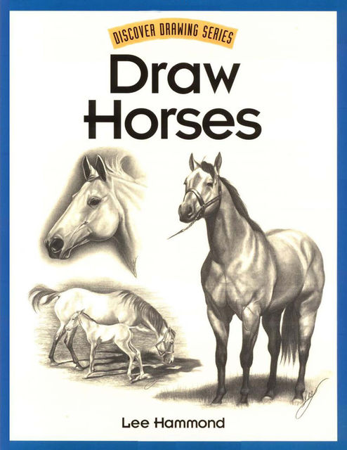 Draw Horses, Lee Hammond