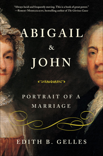 Abigail and John, Edith Gelles