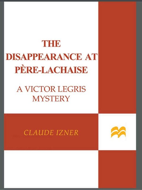 The Père-Lachaise Mystery, Claude Izner