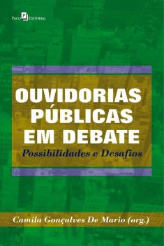 Ouvidorias públicas em debate, Camila Gonçalves de Mario