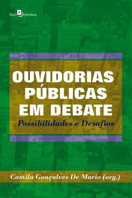 Ouvidorias públicas em debate, Camila Gonçalves de Mario