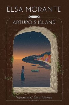 Arturo's Island, Elsa Morante