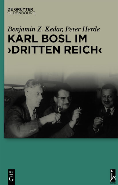 Karl Bosl im „Dritten Reich“, Benjamin Z. Kedar, Peter Herde