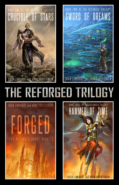 The Reforged Trilogy, Aron Christensen, Erica Lindquist
