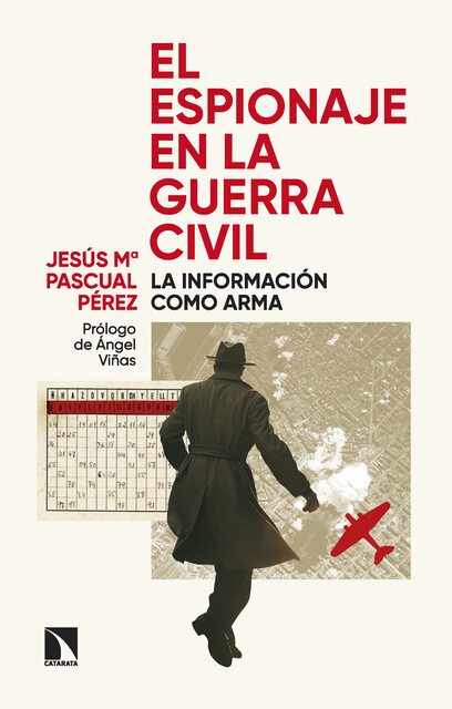 El espionaje en la Guerra Civil, Jesús Mª Pascual Pérez