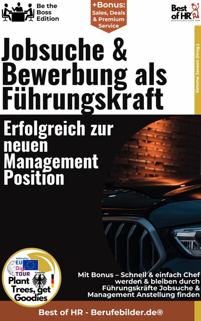 Sich richtig gut Verkaufen statt nur Bewerben – Geheime Tricks für die Jobsuche, Simone Janson
