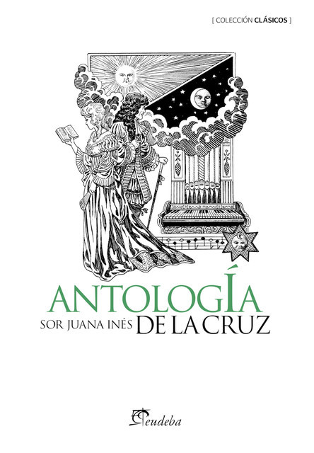Antología, Sor Juana Inés de la Cruz