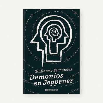 Demonios en Jeppener, Guillermo Fernández