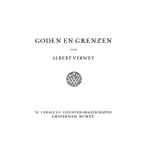 Goden en grenzen, Albert Verwey