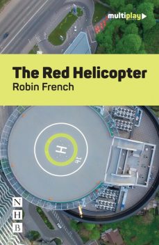 The Red Helicopter, Robin French