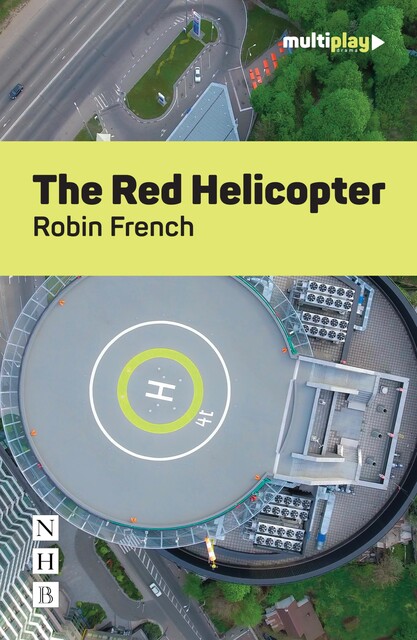 The Red Helicopter, Robin French