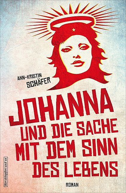Johanna und die Sache mit dem Sinn des Lebens, ANN, Kristin Schäfer