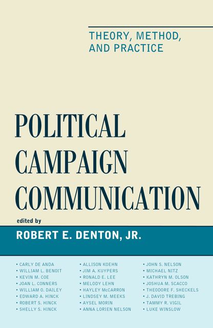 Political Campaign Communication, Robert E. Denton Jr.