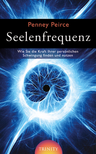 Seelenfrequenz, Penney Peirce