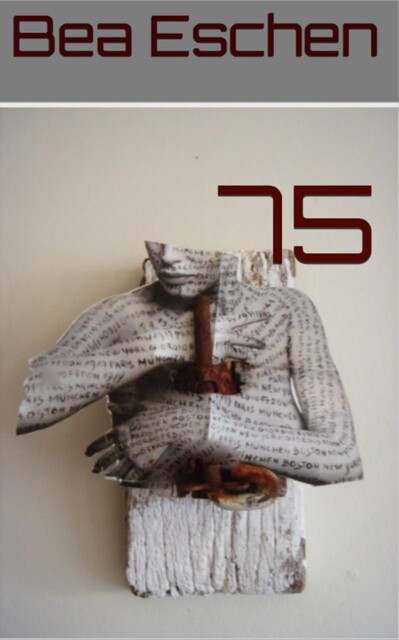 75, Bea Eschen