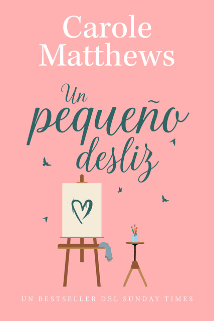Un Pequeño Desliz, Carole Matthews
