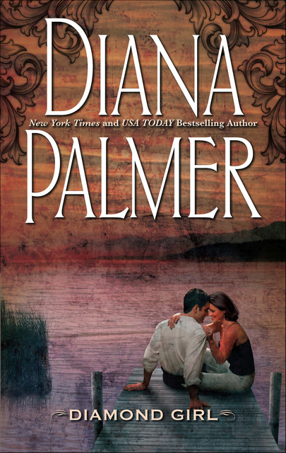 Diamond Girl, Diana Palmer