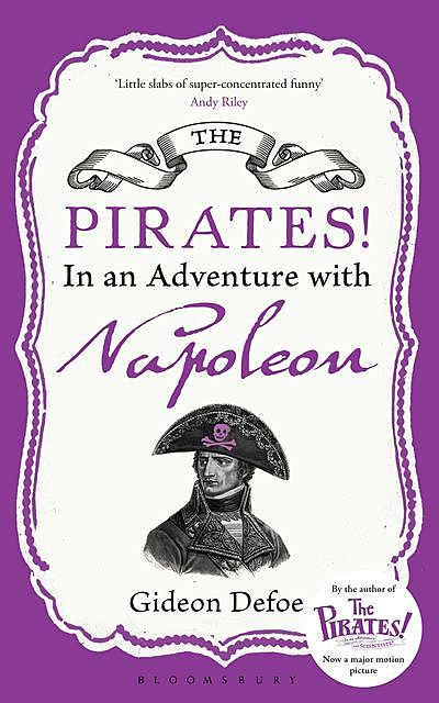 The Pirates! In an Adventure with Napoleon, Gideon Defoe