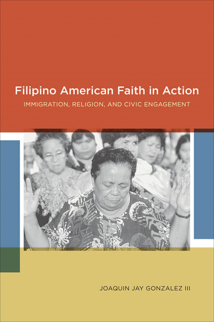 Filipino American Faith in Action, Joaquin Jay Gonzalez