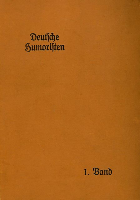 Deutsche Humoristen, 1. Band (von 8), Wilhelm Raabe