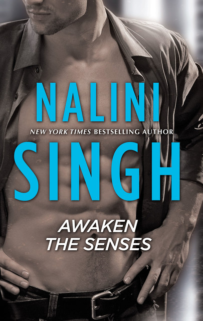 Awaken the Senses, Nalini Singh