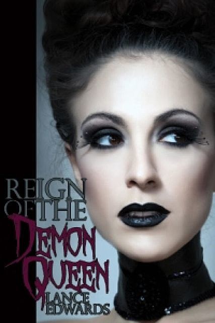 Reign of the Demon Queen, Lance Edwards