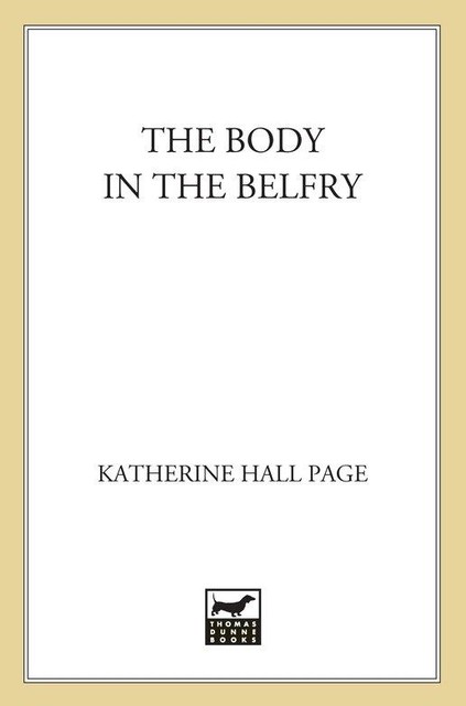 The Body in the Belfry, Katherine Hall Page