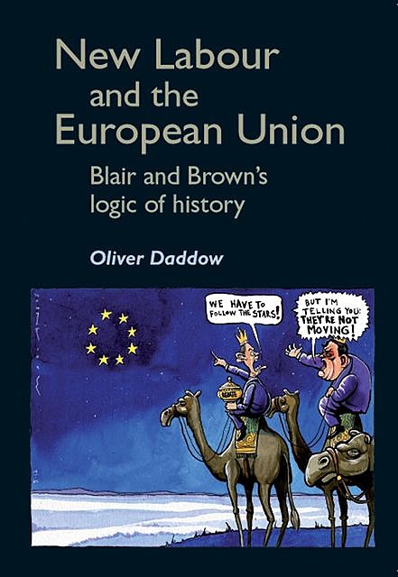 New Labour and the European Union, Oliver Daddow