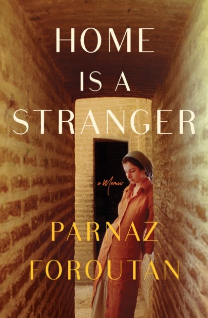 Home Is a Stranger, Parnaz Foroutan
