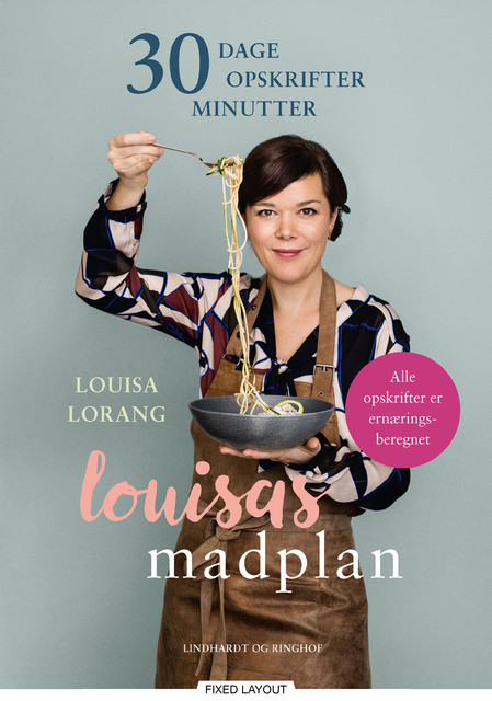 Louisas madplan, Louisa Lorang