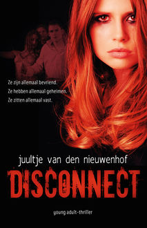 Disconnect, Juultje van den Nieuwenhof