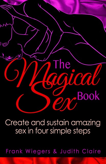 The Magical Sex Book, Frank Wiegers, Judith Claire