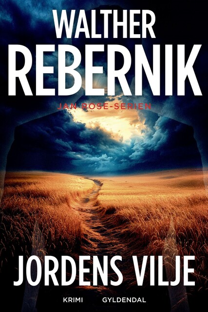 Jordens vilje, Walther Rebernik