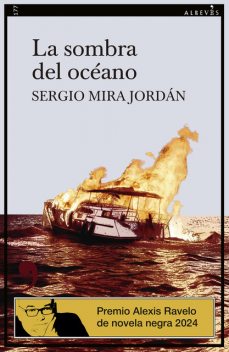 La sombra del océano, Sergio Mira Jordán