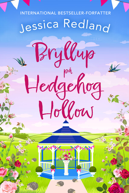 Bryllup på Hedgehog Hollow, Jessica Redland
