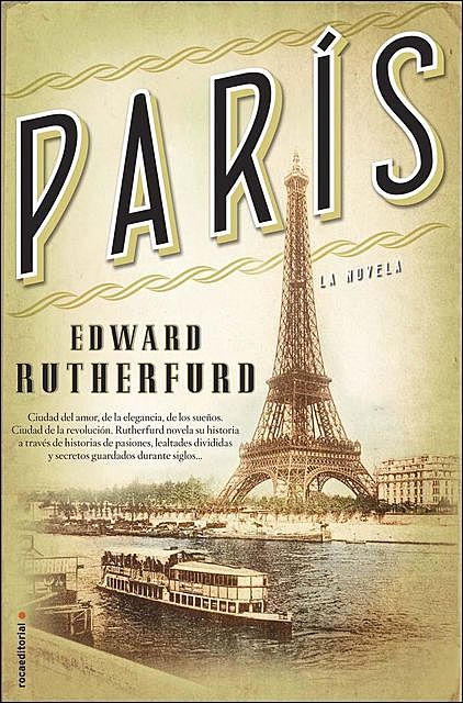 París (Novela Historica (roca)) (Spanish Edition), Edward Rutherfurd