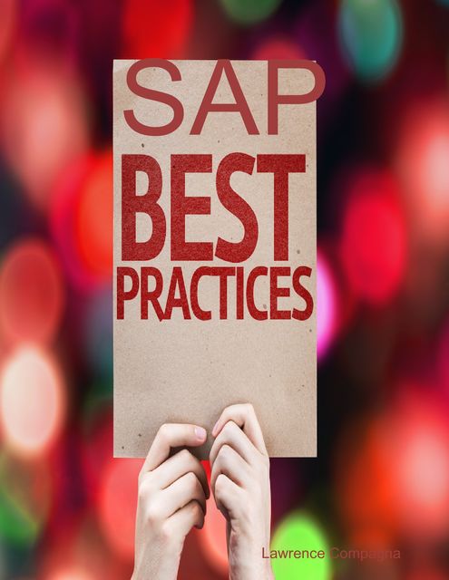 SAP Best Practices, Lawrence Compagna