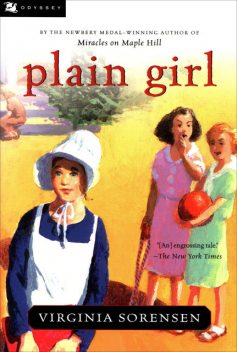 Plain Girl, Virginia Sorensen