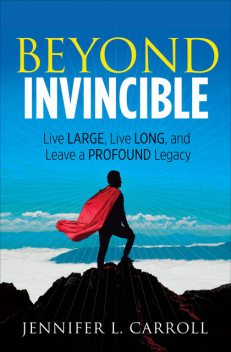 Beyond Invincible, Jennifer Carroll